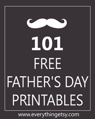 101 Free Father's Day Printables