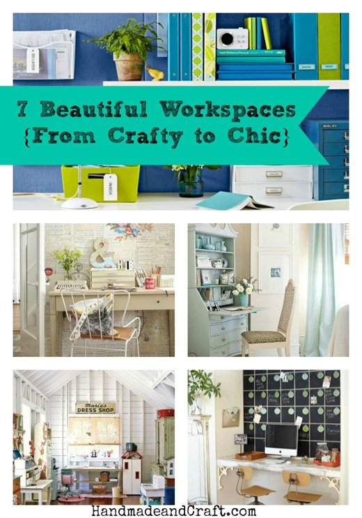 7 Beautiful Workspaces {From Crafty to Chic} @HandmadeandCraft