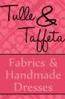 Tulle & Taffeta